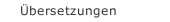 Übersetzungen